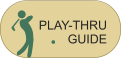 Crooked Tree Golf Course Play-Thru Guide